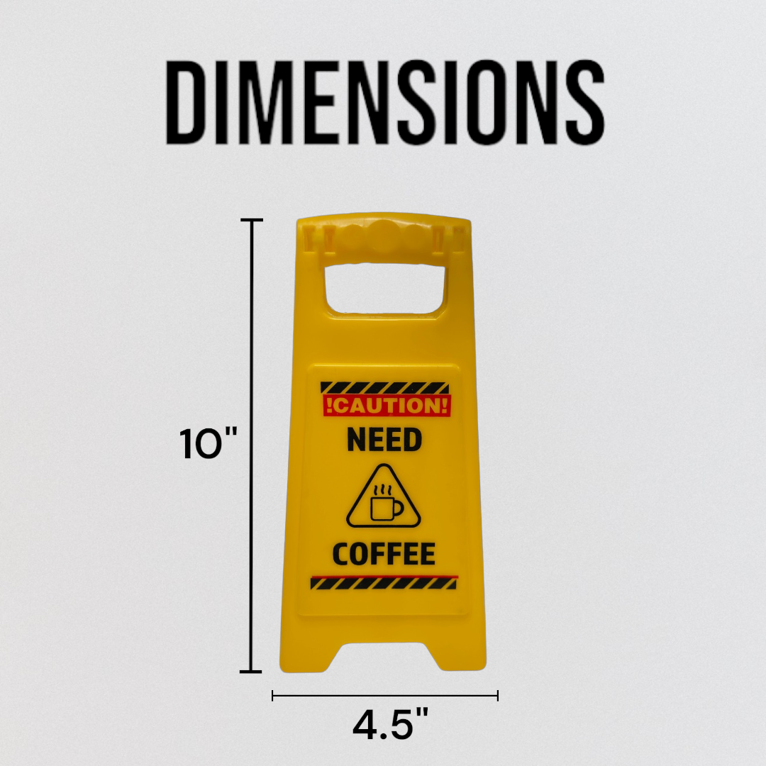 Need Coffee Novelty Caution Sign Funny Gag Gift for Home Office Joke White Elephant